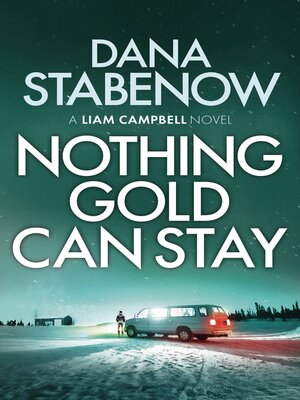Nothing Gold Can Stay - ebook